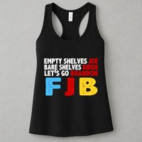 Empty Shelves Bare Shelves Let's Go Brandon Womens Tank Top