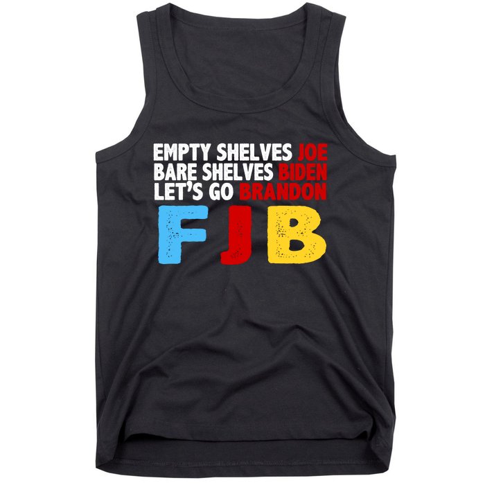 Empty Shelves Bare Shelves Let's Go Brandon Tank Top