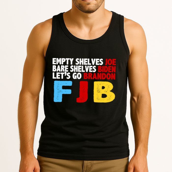 Empty Shelves Bare Shelves Let's Go Brandon Tank Top