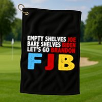 Empty Shelves Bare Shelves Let's Go Brandon Golf Towel