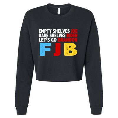 Empty Shelves Bare Shelves Let's Go Brandon Cropped Pullover Crew