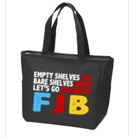 Empty Shelves Bare Shelves Let's Go Brandon Zip Tote Bag