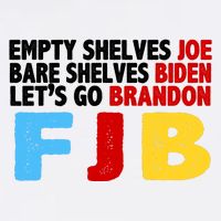 Empty Shelves Bare Shelves Let's Go Brandon Garment-Dyed Sweatshirt