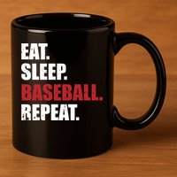 Eat Sleep Baseball Repeat Gift 11oz C Handle Ceramic Mug