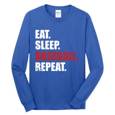 Eat Sleep Baseball Repeat Gift Tall Long Sleeve T-Shirt