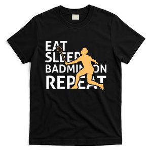 Eat Sleep Badmintion Repeat T-Shirt