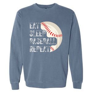 Eat Sleep Baseball Repeat Baseball Player Baseball Garment-Dyed Sweatshirt