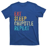 Eat Sleep Chipotle Repeat Funny Chipotle Vintage Distressed Funny Gift T-Shirt