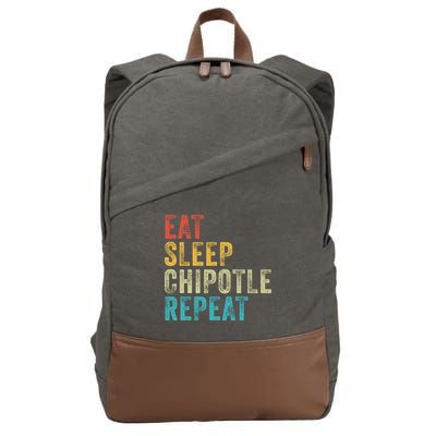 Eat Sleep Chipotle Repeat Funny Chipotle Vintage Distressed Funny Gift Cotton Canvas Backpack