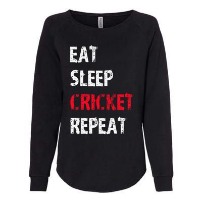 Eat Sleep Cricket Repeat Funny Cricket Sports Fans Womens California Wash Sweatshirt