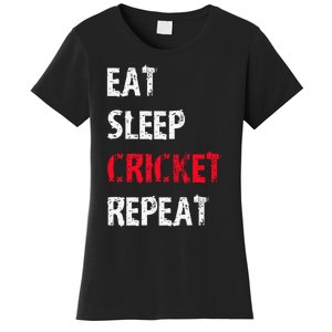 Eat Sleep Cricket Repeat Funny Cricket Sports Fans Women's T-Shirt