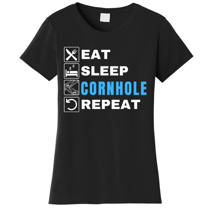 Eat Sleep Cornhole Repeat, Funny Corn Hole Team Lawn Game Women's T-Shirt