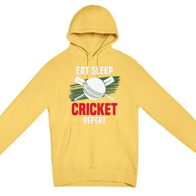 Eat Sleep Cricket Repeat Field Sports Cricketer Player Premium Pullover Hoodie