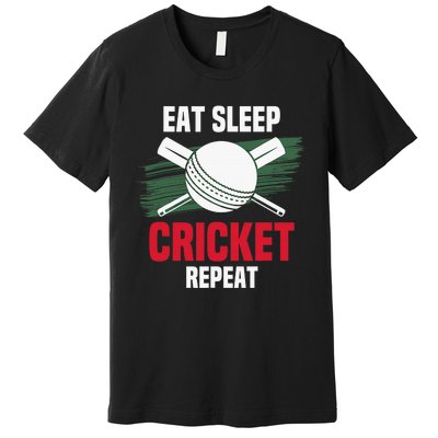 Eat Sleep Cricket Repeat Field Sports Cricketer Player Premium T-Shirt