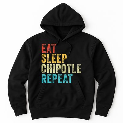 Eat Sleep Chipotle Repeat Funny Chipotle Vintage Distressed Hoodie