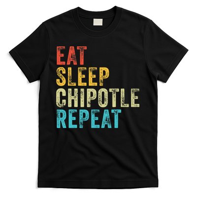 Eat Sleep Chipotle Repeat Funny Chipotle Vintage Distressed T-Shirt