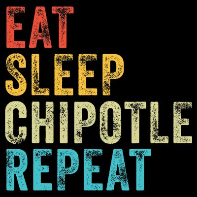 Eat Sleep Chipotle Repeat Funny Chipotle Vintage Distressed T-Shirt