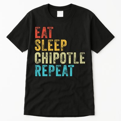 Eat Sleep Chipotle Repeat Funny Chipotle Vintage Distressed Tall T-Shirt