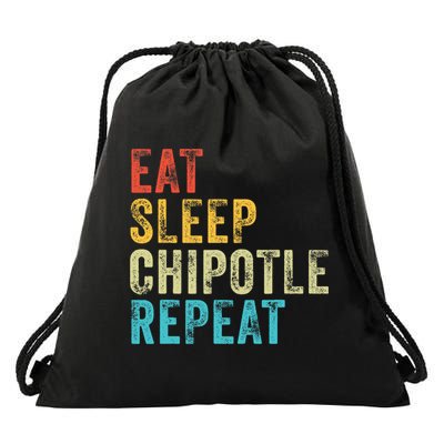 Eat Sleep Chipotle Repeat Funny Chipotle Vintage Distressed Drawstring Bag