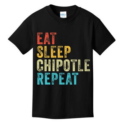Eat Sleep Chipotle Repeat Funny Chipotle Vintage Distressed Kids T-Shirt