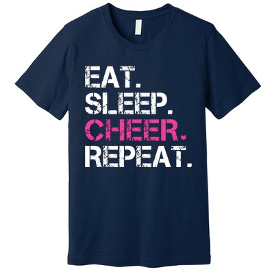 Eat Sleep Cheer Repeat Cheerleading Cheerleader Gifts Premium T-Shirt