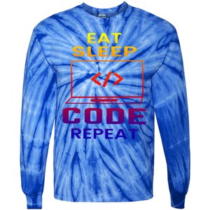 Eat Sleep Code Repeat Programmer Software Developer Coder Great Gift Tie-Dye Long Sleeve Shirt