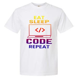 Eat Sleep Code Repeat Programmer Software Developer Coder Great Gift Garment-Dyed Heavyweight T-Shirt