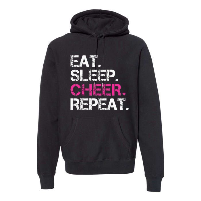 Eat Sleep Cheer Repeat Cheerleading Cheerleader Gifts Premium Hoodie