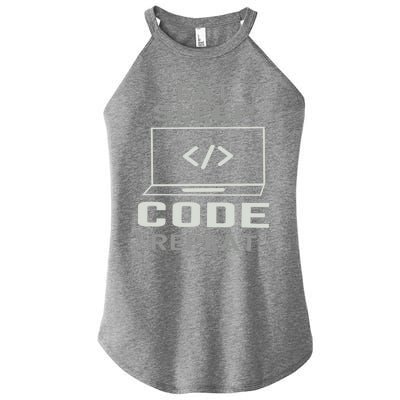 Eat Sleep Code Repeat Programmer Software Developer Coder Gift Women’s Perfect Tri Rocker Tank