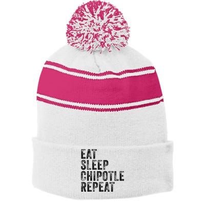 Eat Sleep Chipotle Repeat Funny Chipotle Vintage Distressed Stripe Pom Pom Beanie