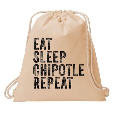 Eat Sleep Chipotle Repeat Funny Chipotle Vintage Distressed Drawstring Bag