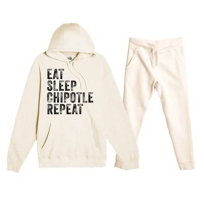 Eat Sleep Chipotle Repeat Funny Chipotle Vintage Distressed Premium Hooded Sweatsuit Set