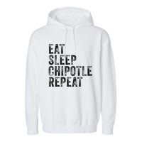 Eat Sleep Chipotle Repeat Funny Chipotle Vintage Distressed Garment-Dyed Fleece Hoodie