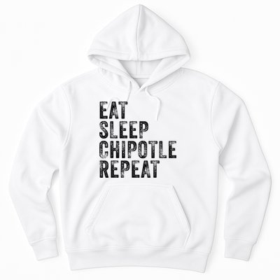 Eat Sleep Chipotle Repeat Funny Chipotle Vintage Distressed Hoodie
