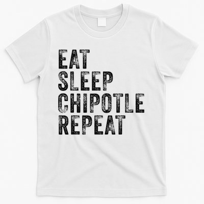 Eat Sleep Chipotle Repeat Funny Chipotle Vintage Distressed T-Shirt