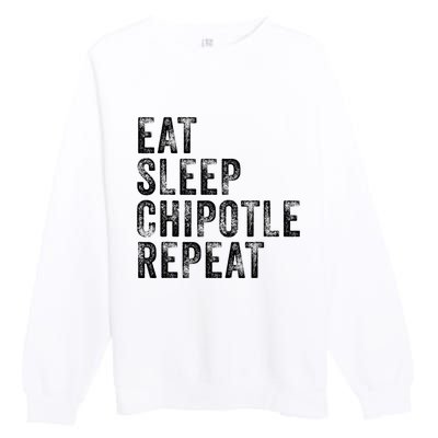 Eat Sleep Chipotle Repeat Funny Chipotle Vintage Distressed Premium Crewneck Sweatshirt