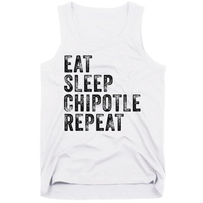 Eat Sleep Chipotle Repeat Funny Chipotle Vintage Distressed Tank Top
