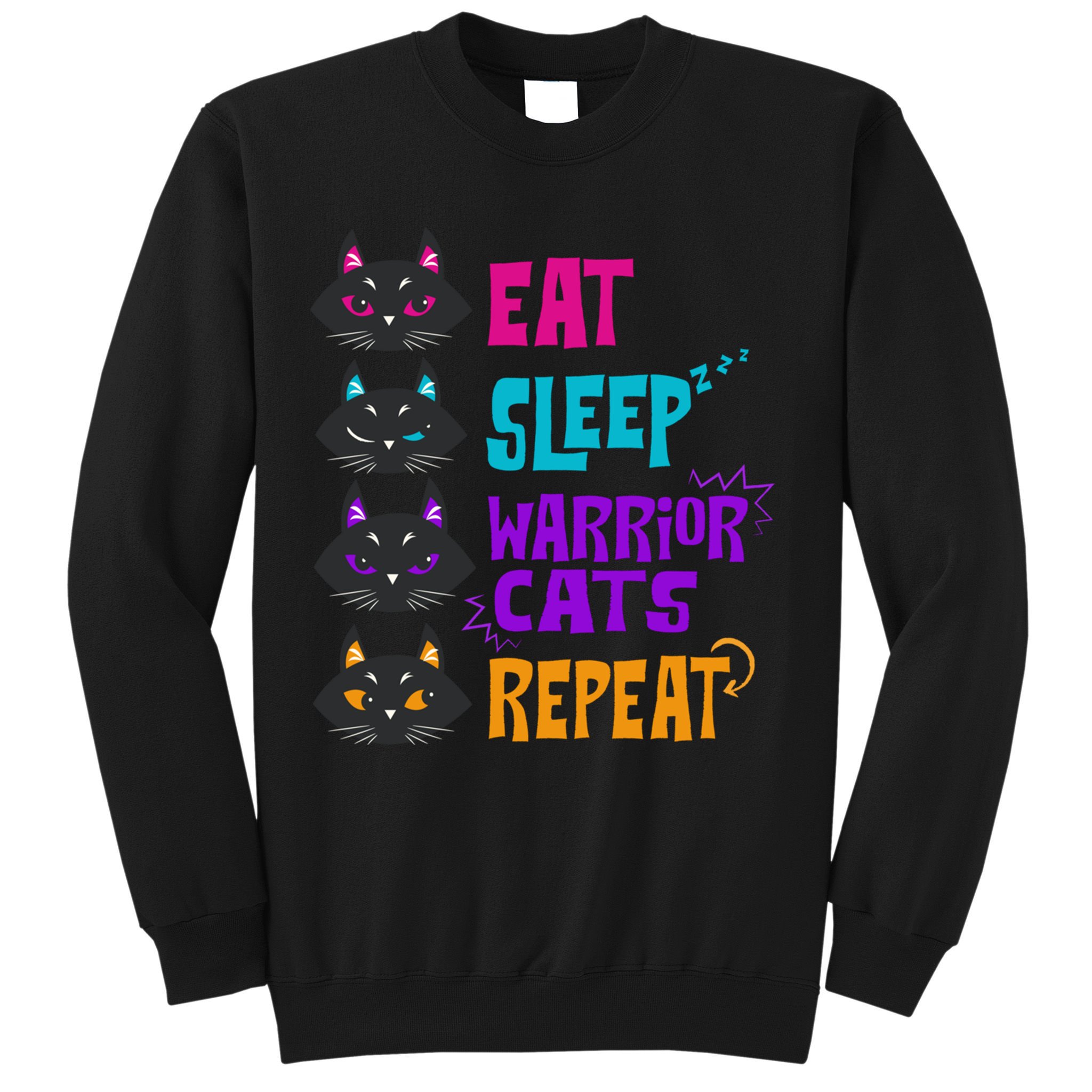 Eat Sleep Cat Warrior Repeat Cat Warrior Love Cats Sweatshirt