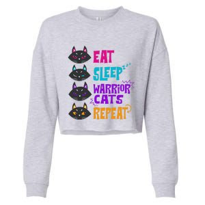 Eat Sleep Cat Warrior Repeat Cat Warrior Love Cats Cropped Pullover Crew