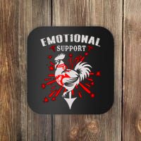 Emotional Support Chicken Emotional Support Cock Coaster