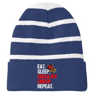 Eat Sleep Check My Lineup Repeat, Fantasy Football Striped Beanie with Solid Band