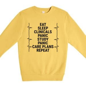 Eat Sleep Clinicals Funny Student Nurse Nursing School Meaningful Gift Premium Crewneck Sweatshirt