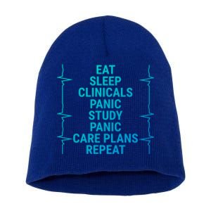 Eat Sleep Clinicals Funny Student Nurse Nursing School Meaningful Gift Short Acrylic Beanie