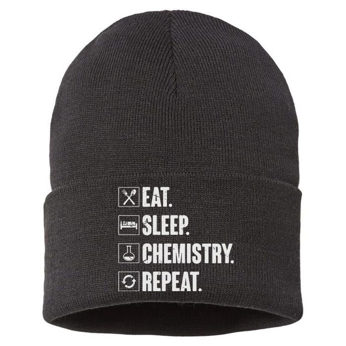 Eat Sleep Chemistry Repeat Funny Chemist Chemistry Gift Sustainable Knit Beanie