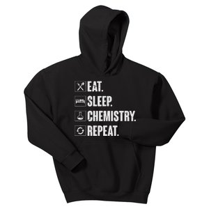 Eat Sleep Chemistry Repeat Funny Chemist Chemistry Gift Kids Hoodie