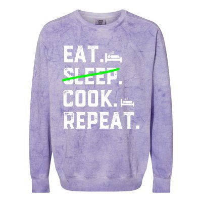 Eat Sleep Cooking Repeat No Sleep Culinary Cook Cooking Chef Gift Colorblast Crewneck Sweatshirt