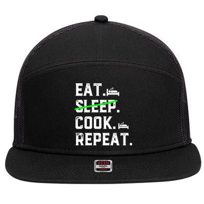 Eat Sleep Cooking Repeat No Sleep Culinary Cook Cooking Chef Gift 7 Panel Mesh Trucker Snapback Hat