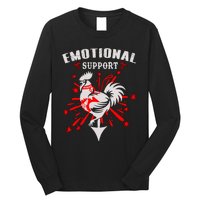 Emotional Support Chicken Emotional Support Cock Long Sleeve Shirt