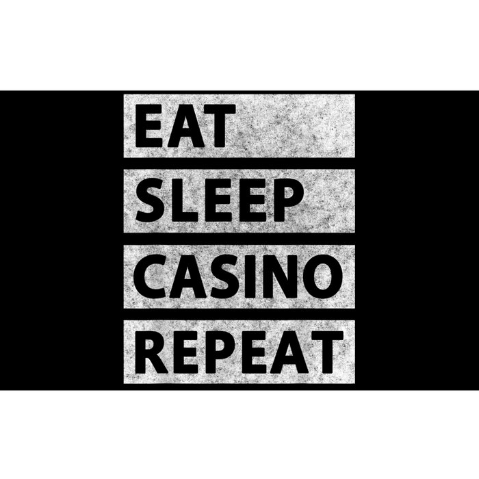 Eat Sleep Casino Repeat Casino Gambler Bumper Sticker