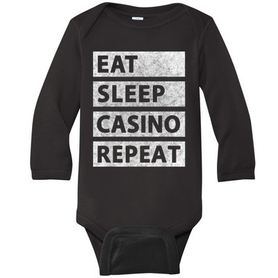 Eat Sleep Casino Repeat Casino Gambler Baby Long Sleeve Bodysuit